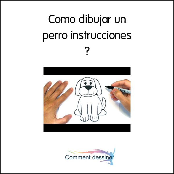 Como Dibujar Un Perro Instrucciones Como Dibujar 2852